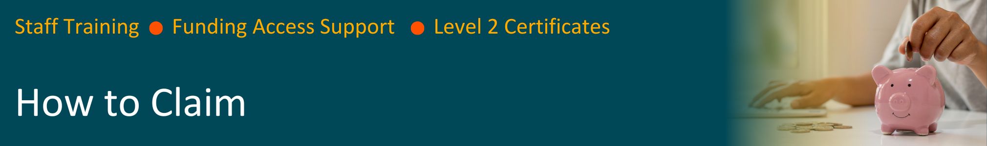 How to Claim How to claim for funding page banner